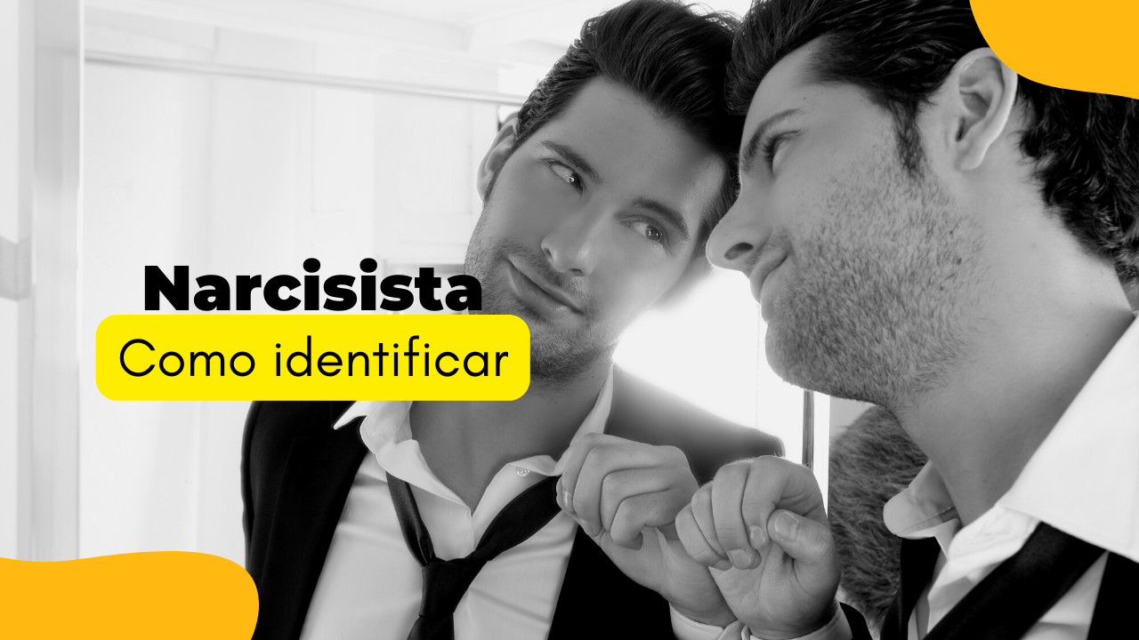 Transtorno de personalidade narcisista – Corporalmente Clínica